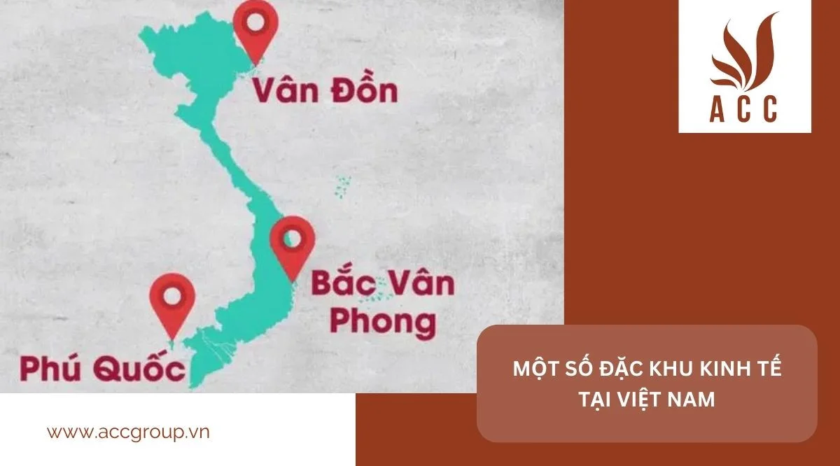 Một số đặc khu kinh tế tại Việt Nam