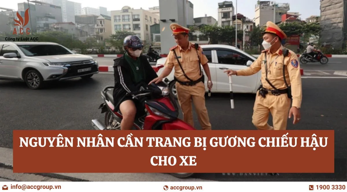 Nguyên nhân cần trang bị gương chiếu hậu cho xe