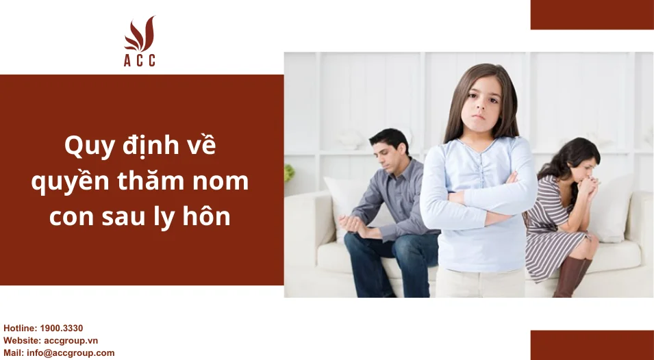 Quy định về quyền thăm nom con sau ly hôn