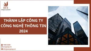 thanh-lap-cong-ty-cong-nghe-thong-tin-2024