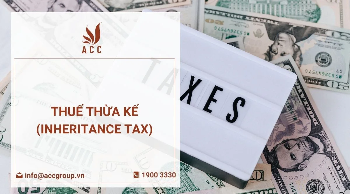 Thuế thừa kế (inheritance tax)