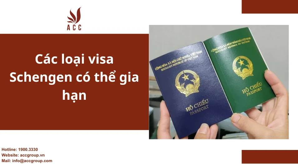 Các loại visa Schengen có thể gia hạn