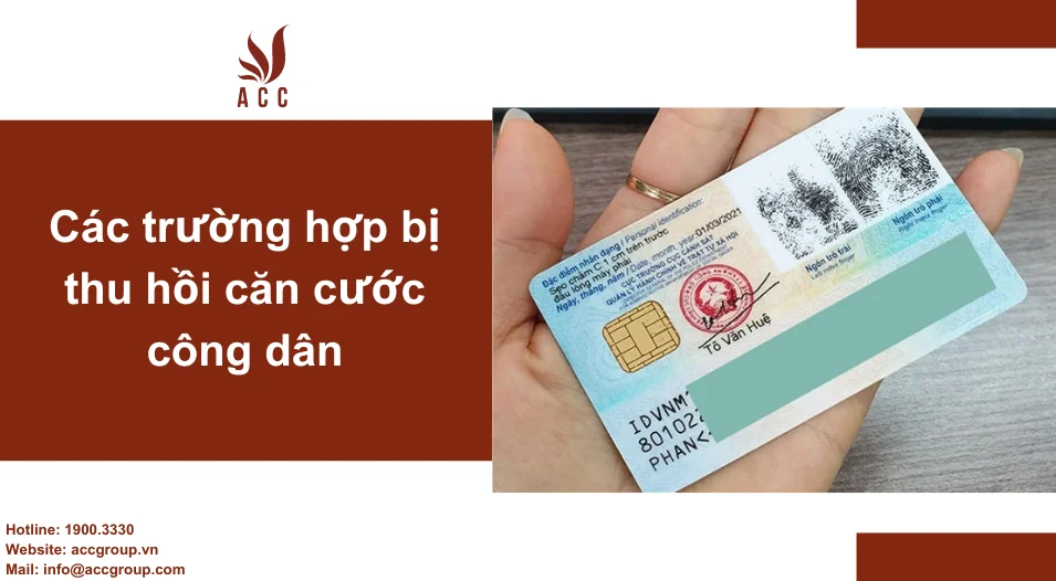 Các trường hợp bị thu hồi căn cước công dân