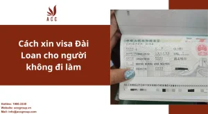 cach-xin-visa-dai-loan-cho-nguoi-khong-di-lam