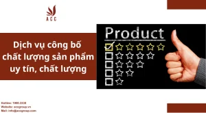 dich-vu-cong-bo-chat-luong-san-pham-uy-tin-chat-luong-1