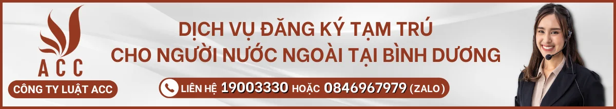 dich-vu-dang-ky-tam-tru-cho-nguoi-nuoc-ngoai-tai-binh-duong