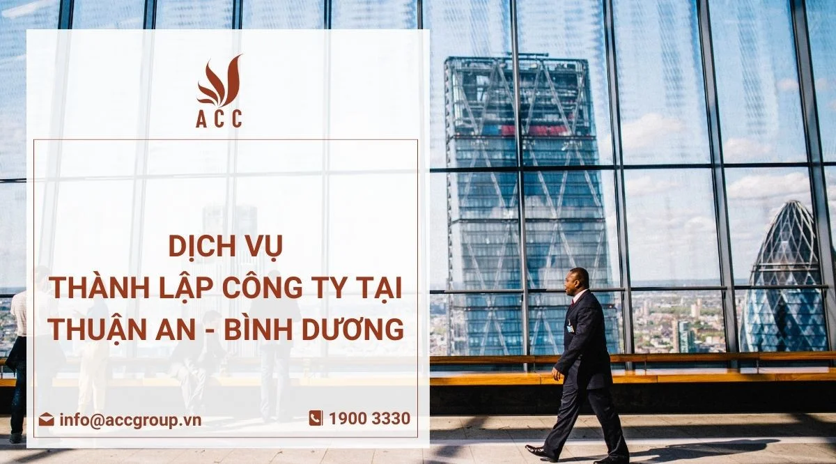 Dịch vụ thành lập công ty tại Thuận An - Bình Dương