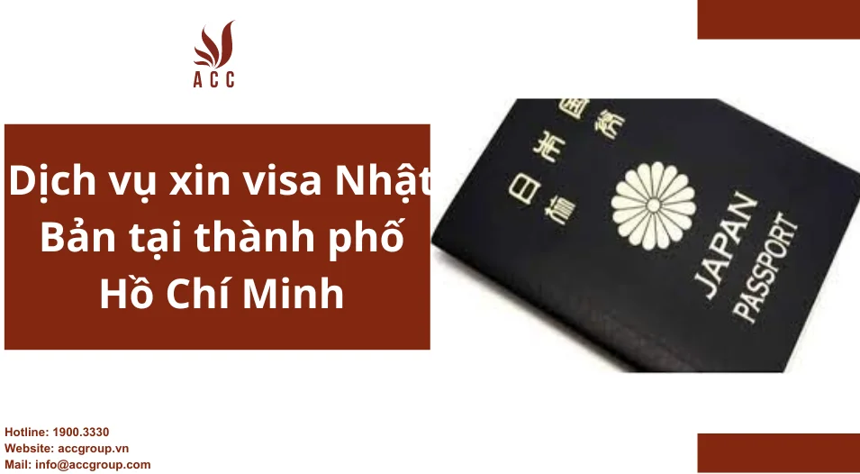 Dịch vụ xin visa Nhật Bản tại thành phố Hồ Chí Minh