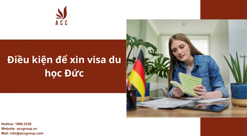 Điều kiện để xin visa du học Đức