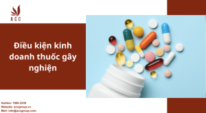 dieu-kien-kinh-doanh-thuoc-gay-nghien