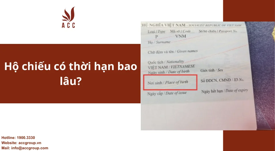 Hộ chiếu có thời hạn bao lâu?