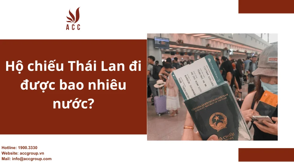 Hộ chiếu Thái Lan đi được bao nhiêu nước