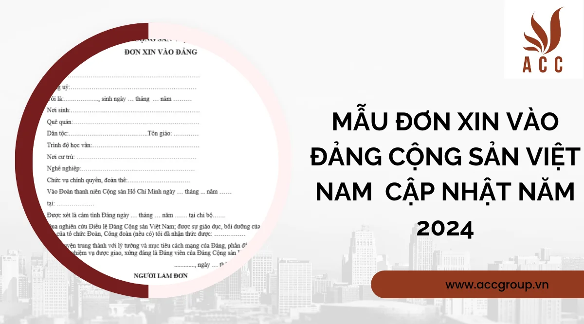 Mẫu đơn xin vào Đảng Cộng sản Việt Nam cập nhật năm 2024