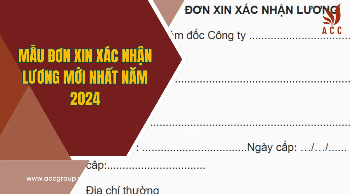 Mẫu đơn xin xác nhận lương mới nhất năm 2024