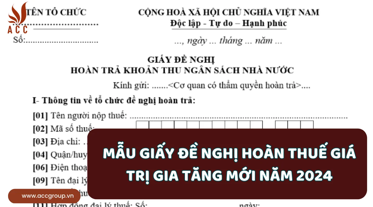 Mẫu giấy đề nghị hoàn thuế giá trị gia tăng mới năm 2024