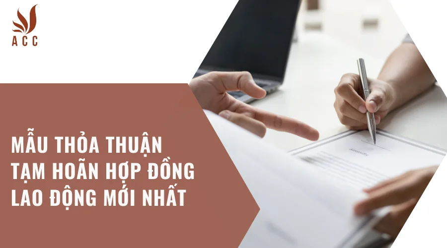 mau-thoa-thuan-tam-hoan-hop-dong-lao-dong-moi-nhat