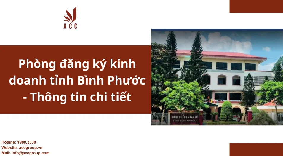 Phòng đăng ký kinh doanh tỉnh Bình Phước - Thông tin chi tiết