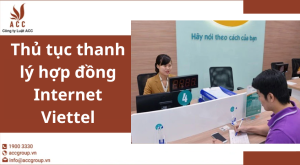 thu-tuc-thanh-ly-hop-dong-internet-viettel