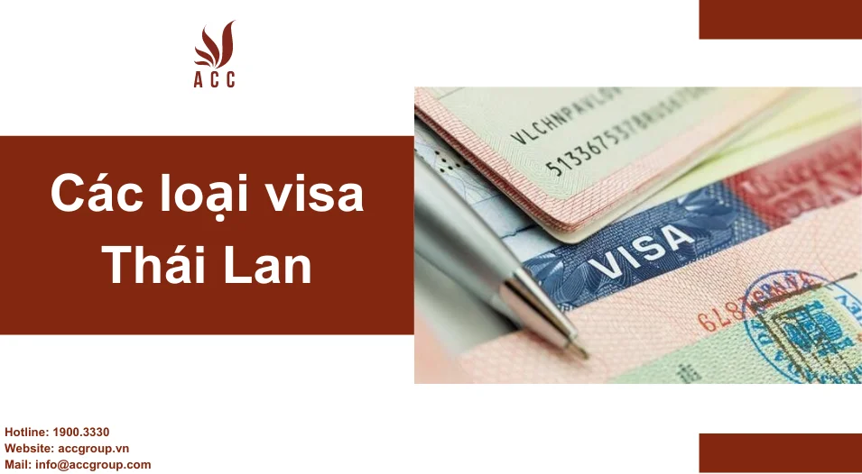 Các loại visa Thái Lan
