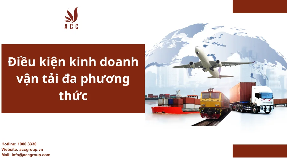 Điều kiện kinh doanh vận tải đa phương thức