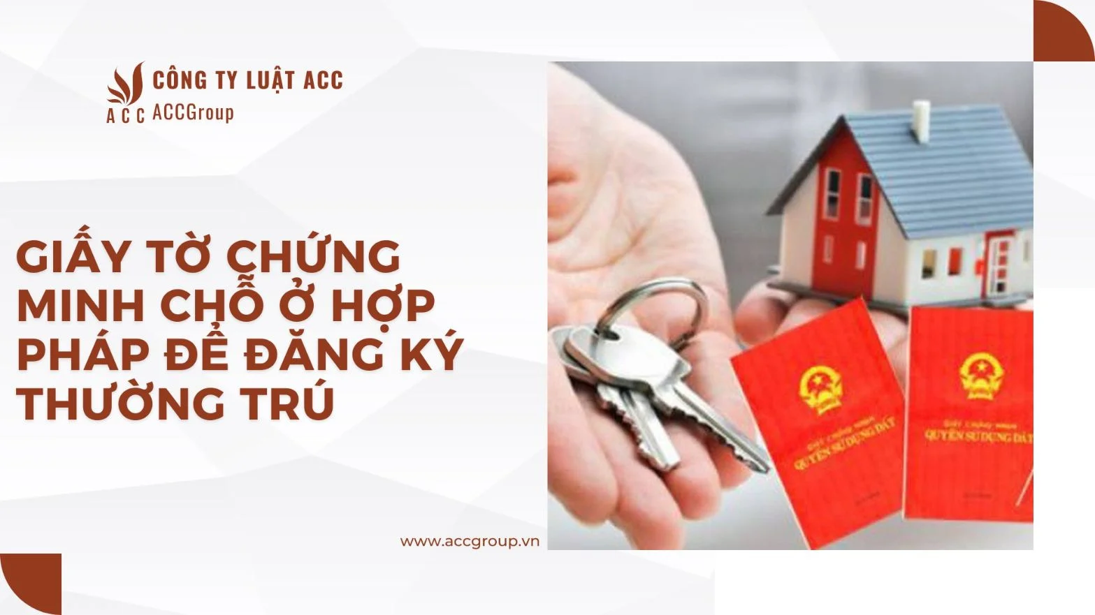 Giấy tờ chứng minh chỗ ở hợp pháp để đăng ký thường trú là các giấy tờ nào?