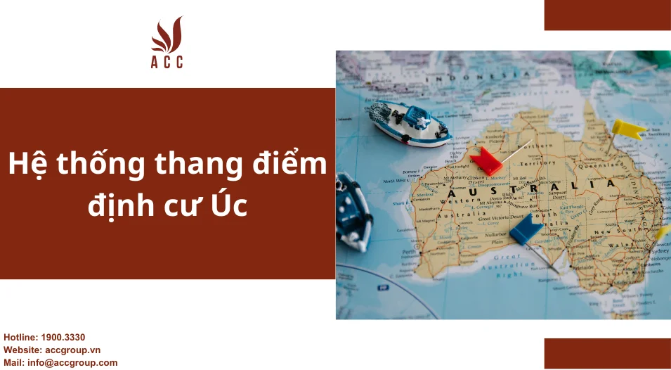 Hệ thống thang điểm định cư Úc