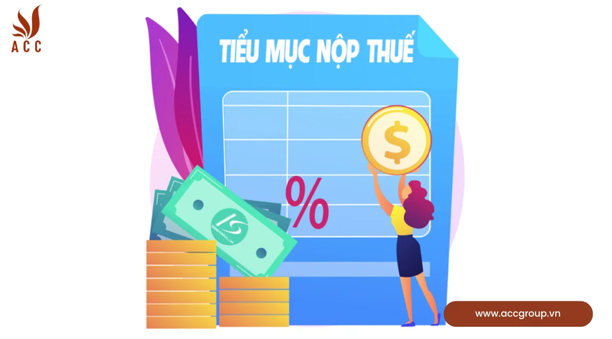 Một số tiểu mục nộp thuế phổ biến nhất 