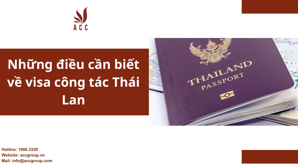 Những điều cần biết về visa công tác Thái Lan