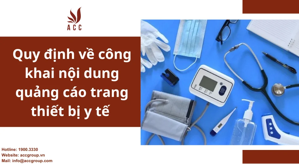 Quy định về công khai nội dung quảng cáo trang thiết bị y tế 