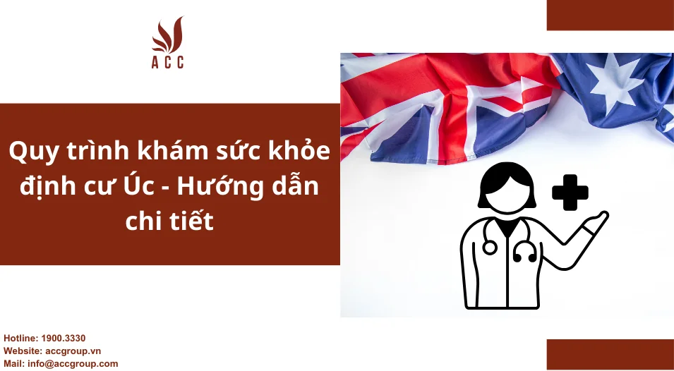 Quy trình khám sức khỏe định cư Úc - Hướng dẫn chi tiết