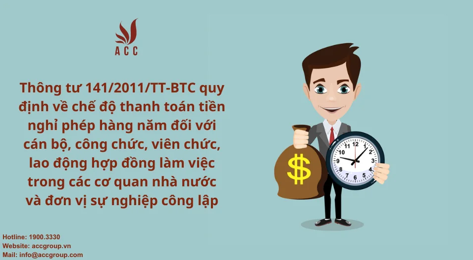 Thông tư 141-2011-TT-BTC về chế độ thanh toán tiền nghỉ phép cán bộ, công chức, viên chức tại các cơ quan nhà nước, đơn vị sự nghiệp công lập