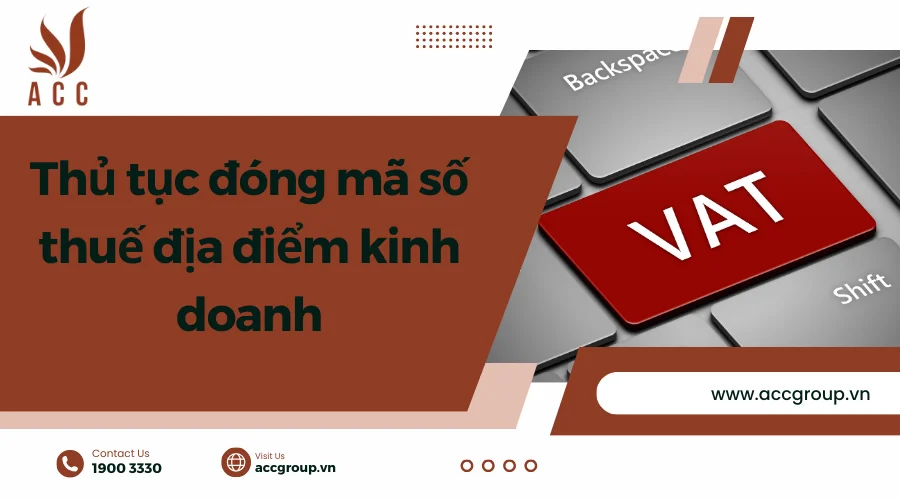 thu-tuc-dong-ma-so-thue-dia-diem-kinh-doanh