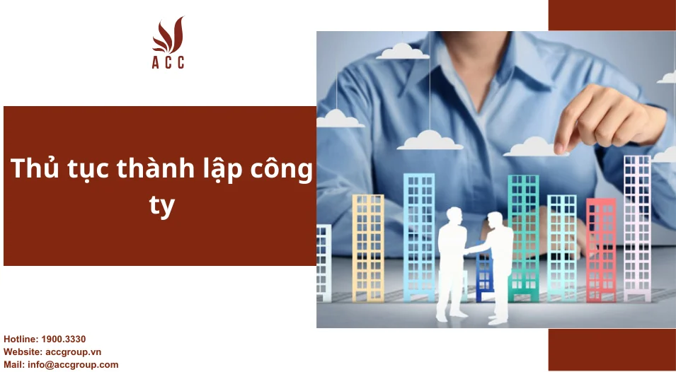 Thủ tục thành lập công ty