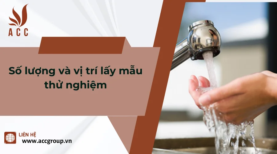 Số lượng và vị trí lấy mẫu thử nghiệm