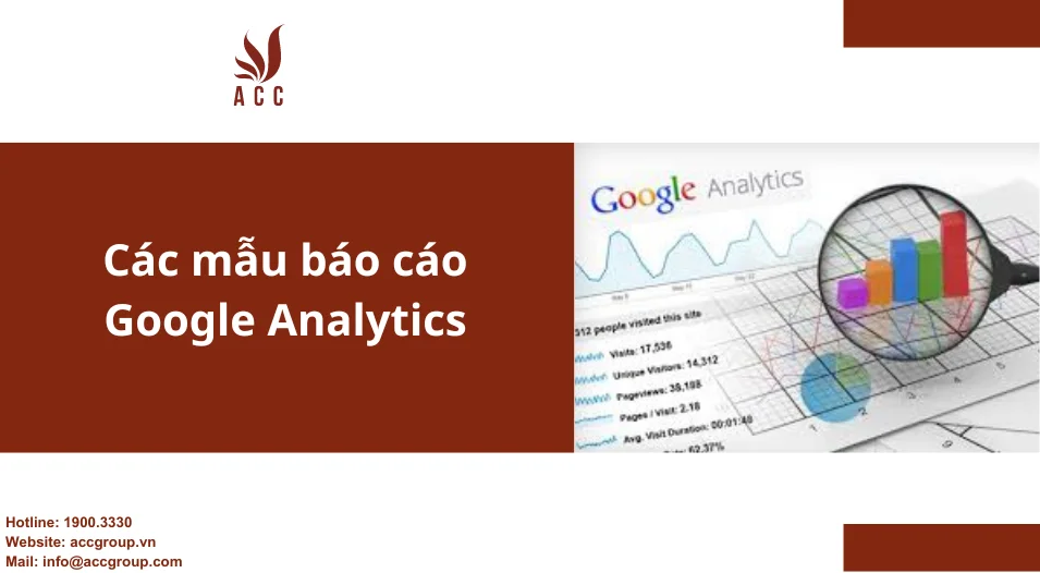 Các mẫu báo cáo Google Analytics