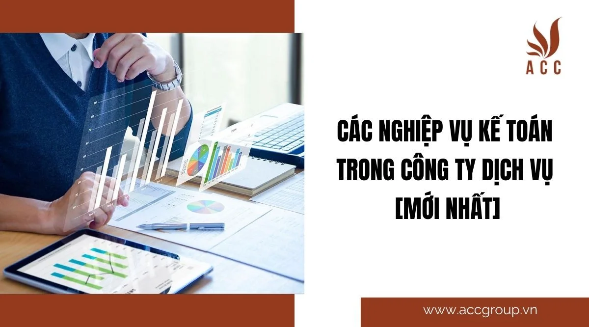 Các nghiệp vụ kế toán trong công ty dịch vụ