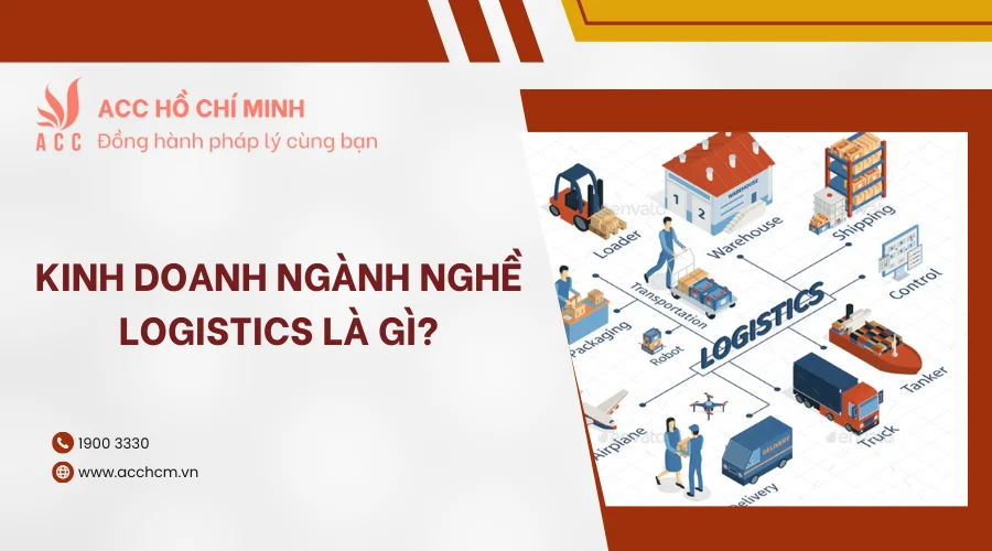 kinh-doanh-nganh-nghe-logistics- la-gi?