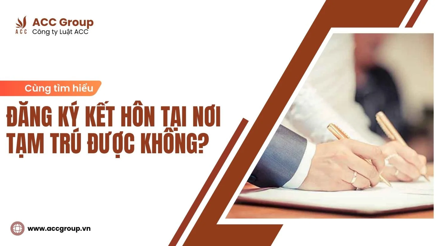 Đăng ký kết hôn tại nơi tạm trú được không?