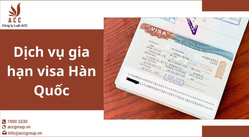 Dịch vụ gia hạn visa Hàn Quốc