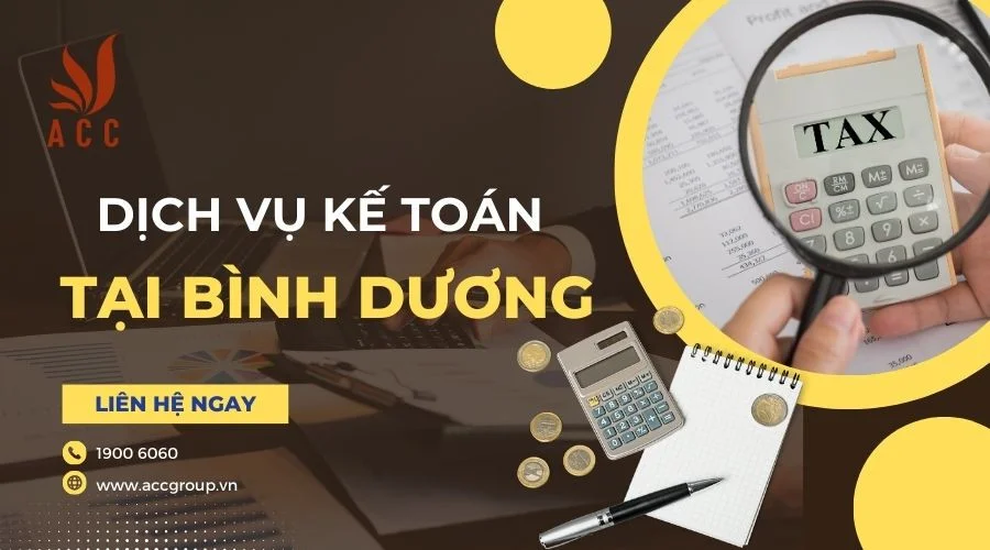 Dịch vụ kế toán trọn gói tại Bình Dương chuyên nghiệp