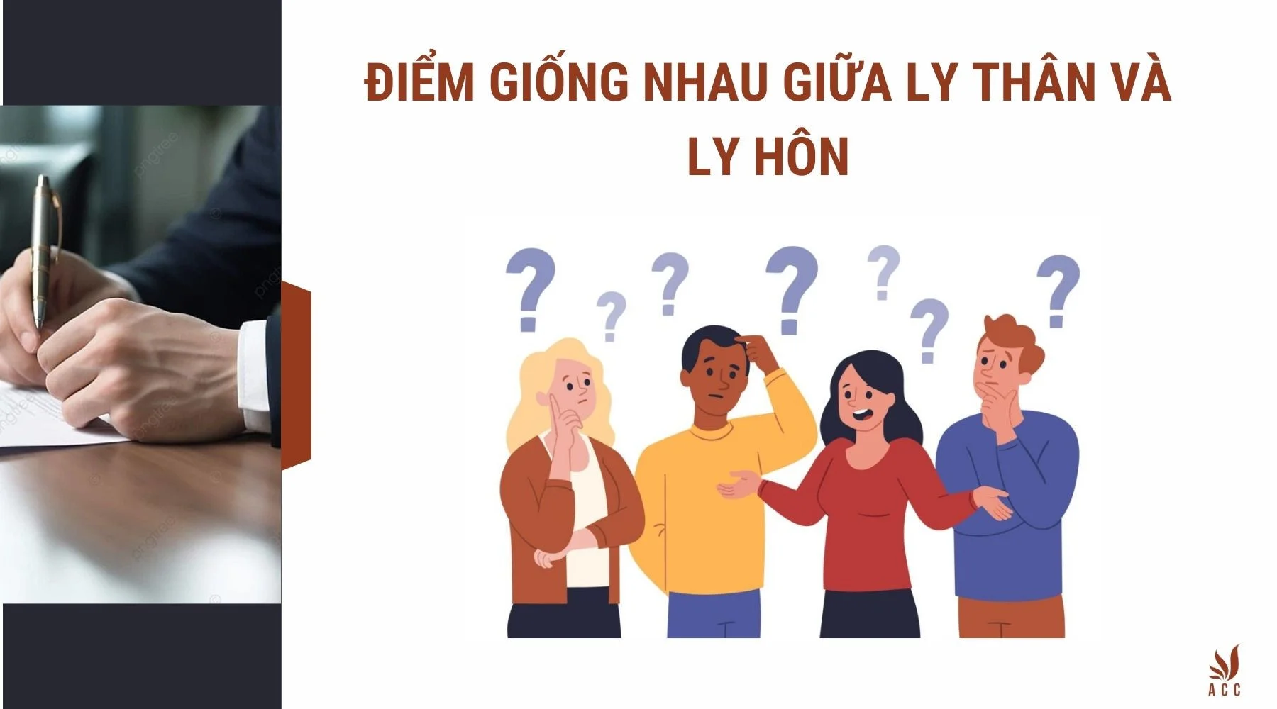 Điểm giống nhau giữa ly thân và ly hôn