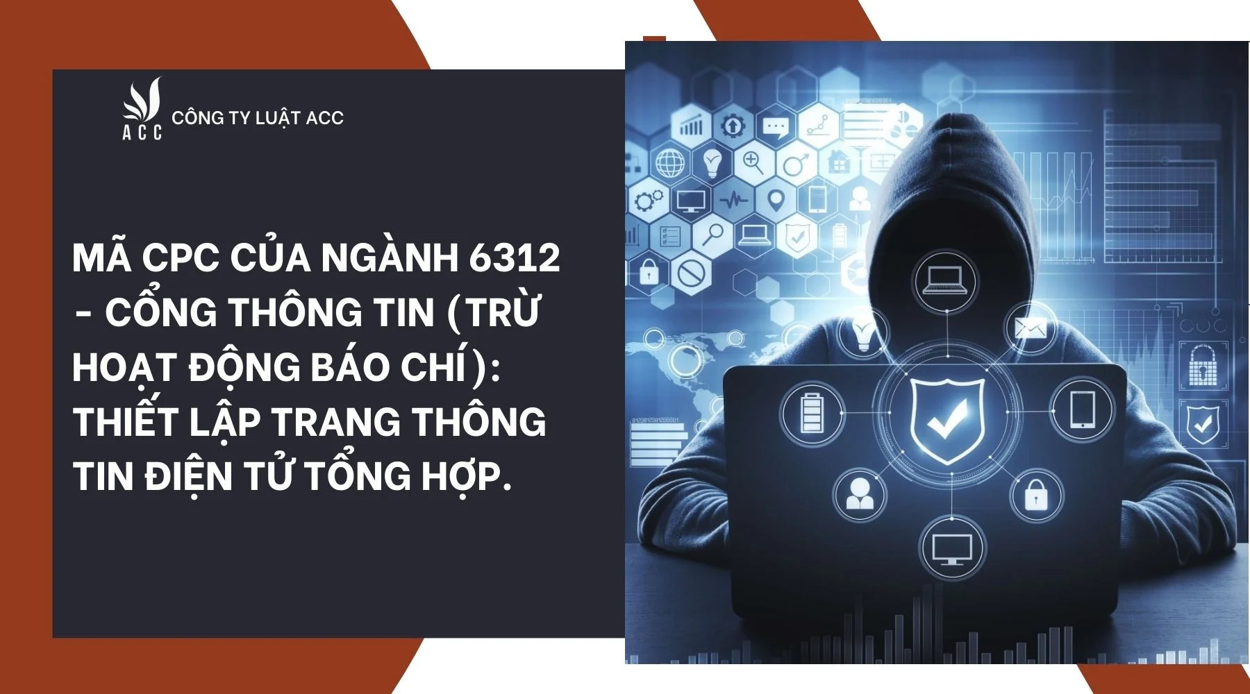 ma-cpc-cua-nganh-6312-cong-thong-tin-tru-hoat-dong-bao-chi-thiet-lap-trang-thong-tin-dien-tu-tong-hop