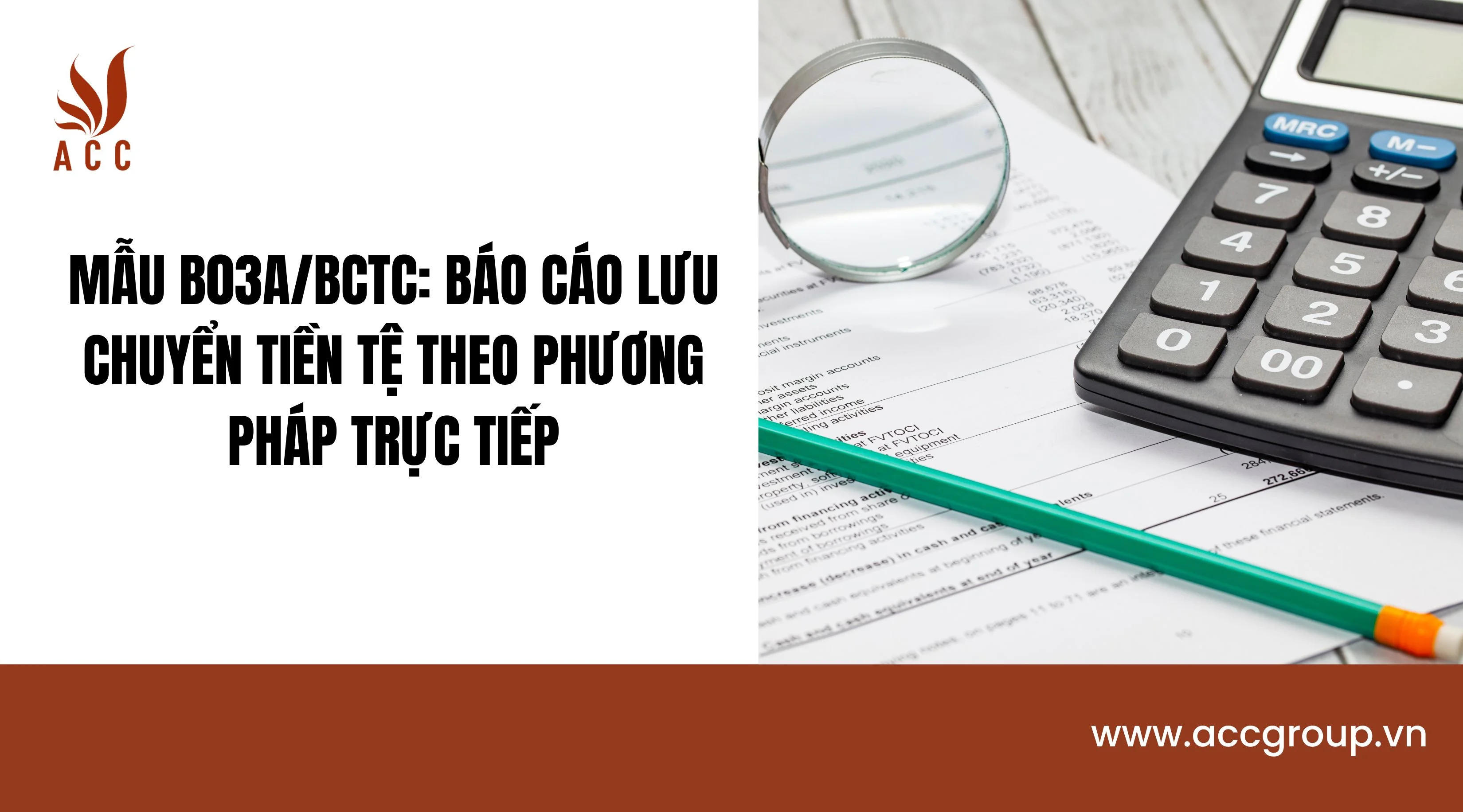 Mẫu B03a/BCTC: Báo cáo lưu chuyển tiền tệ theo phương pháp trực tiếp