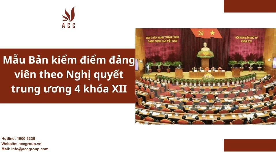 Mẫu Bản kiểm điểm đảng viên theo Nghị quyết trung ương 4 khóa XII