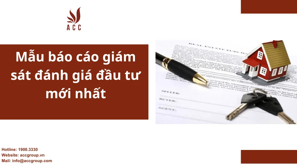 Mẫu báo cáo giám sát đánh giá đầu tư mới nhất