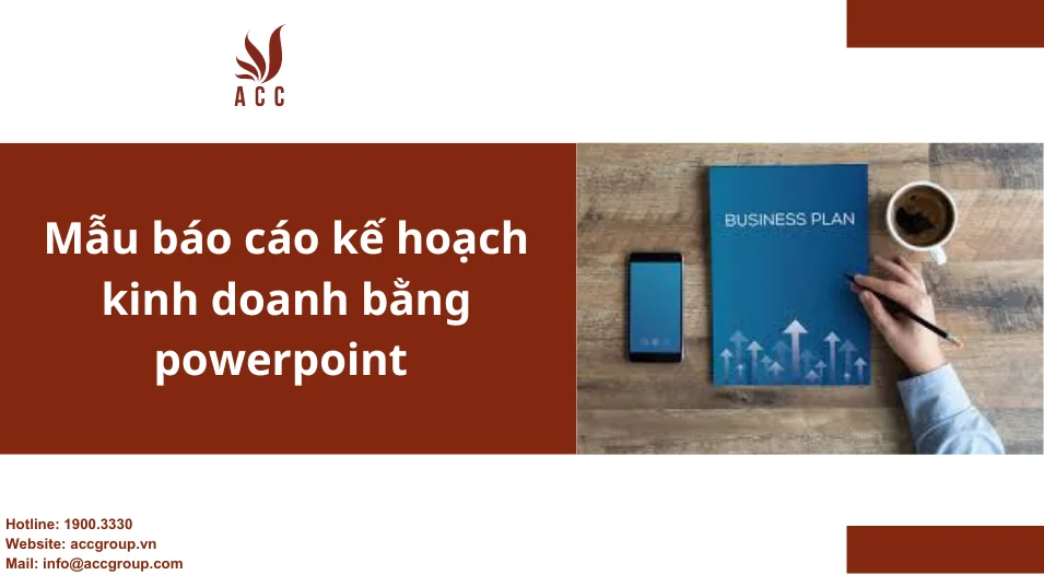 mẫu báo cáo kế hoạch kinh doanh powerpoint