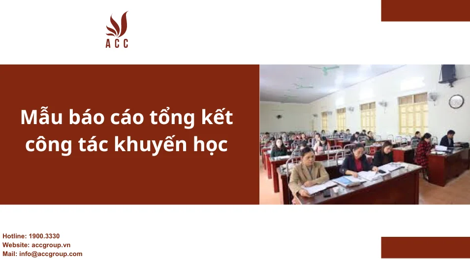 Mẫu báo cáo tổng kết công tác khuyến học