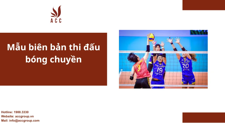 Mẫu biên bản thi đấu bóng chuyền