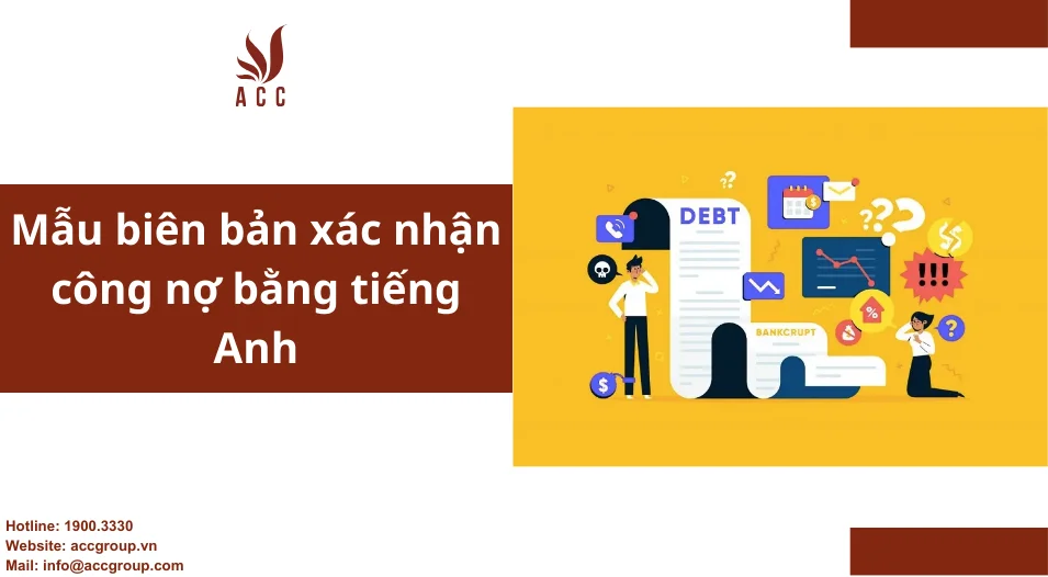 Mẫu biên bản xác nhận công nợ bằng tiếng Anh