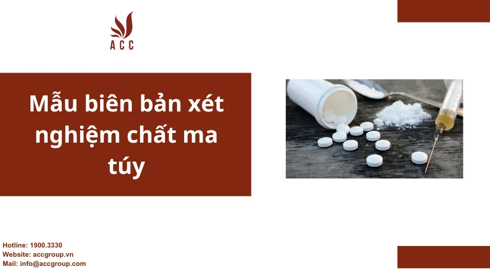 Mẫu biên bản xét nghiệm chất ma túy